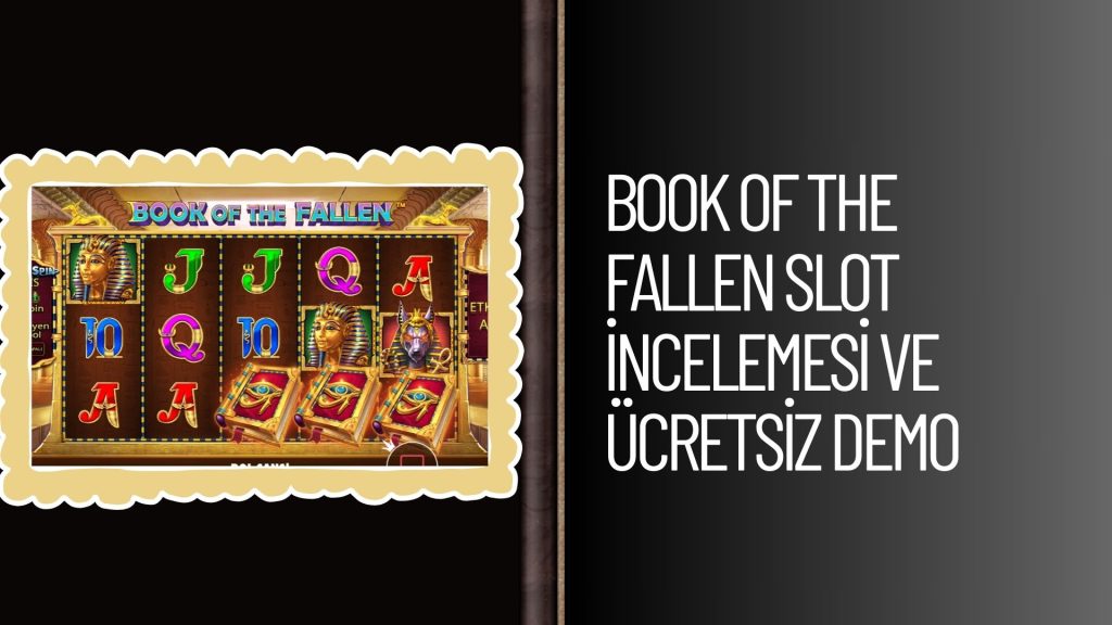 Book of The Fallen Slot İncelemesi ve Ücretsiz Demo